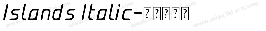 Islands Italic字体转换